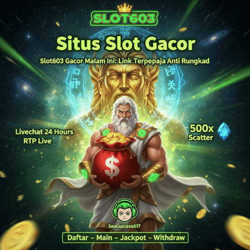 Slot603 Gacor